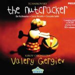 Tchaikovsky: The Nutcracker - Complete Ballet